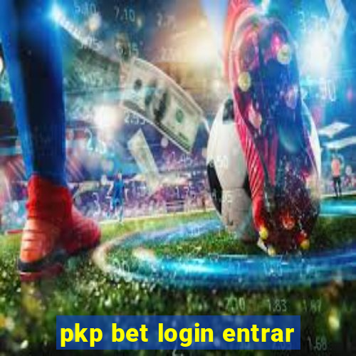 pkp bet login entrar